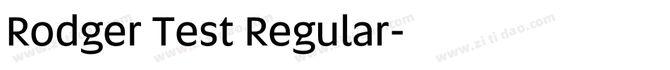 Rodger Test Regular字体转换